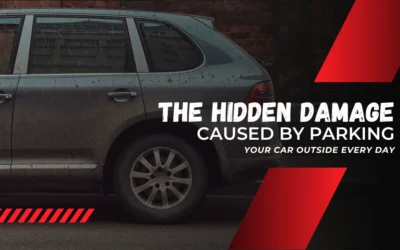 The Hidden Damage Caused by Parking Your Car Outside Every Day