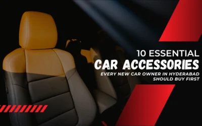 10 ESSENTIAL CAR ACCESSORIES EVERY NEW CAR OWNER IN HYDERABAD SHOULD BUY FIRST 10 ESSENTIAL CAR ACCESSORIES EVERY NEW CAR OWNER IN HYDERABAD SHOULD BUY FIRST