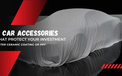 5 CAR ACCESSORIES THAT PROTECT YOUR INVESTMENT AFTER CERAMIC COATING OR PPF 5 CAR ACCESSORIES THAT PROTECT YOUR INVESTMENT AFTER CERAMIC COATING OR PPF